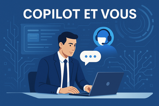 Copilot et Vous